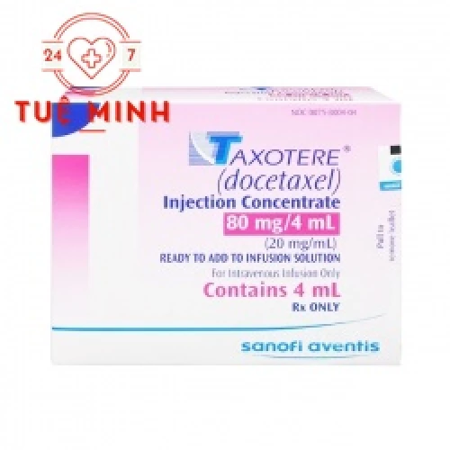 Taxotere 80mg/4ml Sanofi - Thuốc điều trị ung thư hiệu quả